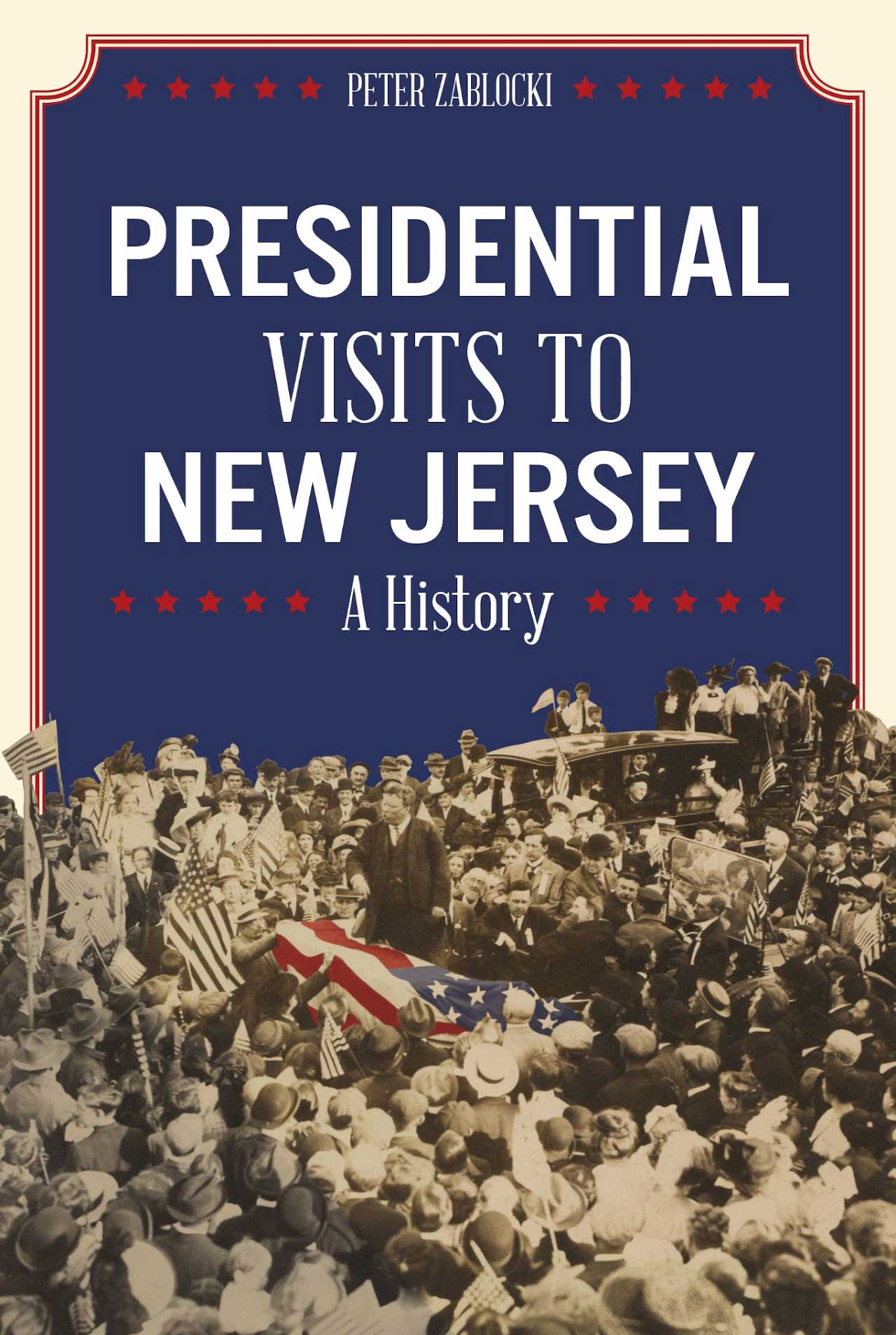 Presidential Visits New Jersey Book