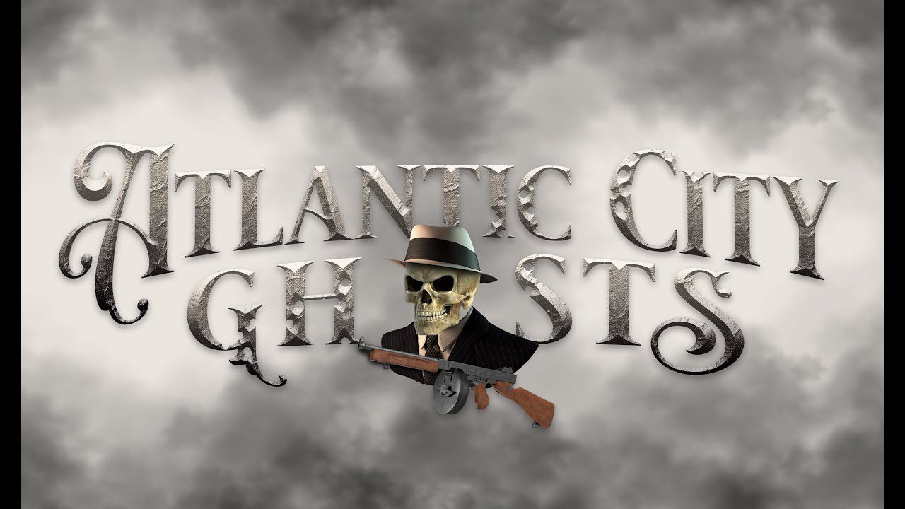 Atlantic City Ghosts Tour